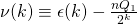 \nu(k) \equiv \epsilon(k) - \frac{nQ_1}{2^k}